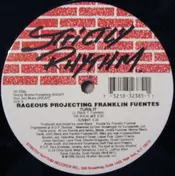 Rageous Projecting Franklin Fuentes - Turn It