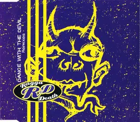 Raggadeath - Dance With The Devil (Remixes)