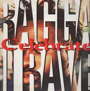 12inch Vinyl Single - Ragga II Rave - Celebrate