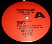 12inch Vinyl Single - Raging Slab - True Death - EP