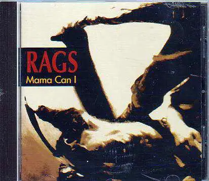 Rags - Mama Can I