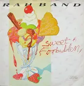 The Rah Band - Sweet Forbidden