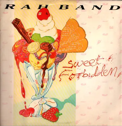 RAH Band - Sweet Forbidden
