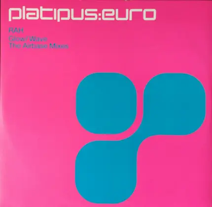 Rah - Glow / Wave (The Airbase Mixes)