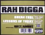 Rah Digga - break fool/lessons of today