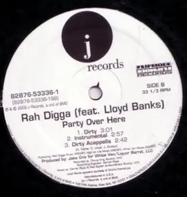 Rah Digga Featuring Lloyd Banks - Party Over Here