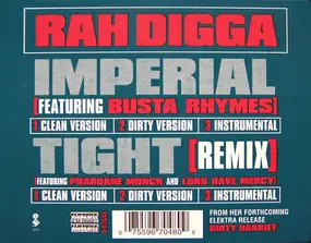 Rah Digga - Imperial / Tight (Remix)
