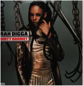 Rah Digga - Dirty Harriets