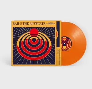 Rah & the Ruffcats - Orile to Berlin (orange Colored)