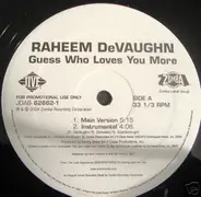 Raheem DeVaughn - Guess Who Loves You More