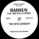 12inch Vinyl Single - Rahsun Feat. Big Punisher & Capone - We Gets Gangsta