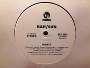 RahSun - What? / Wack Crews