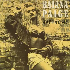 Raiana Paige - Rescue Me