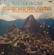 Raices Incas