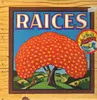 LP - Raices - Raices