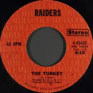 Raiders - Birds Of A Feather / The Turkey