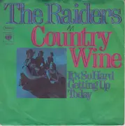7inch Vinyl Single - Raiders - Country Wine