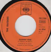7inch Vinyl Single - Raiders - Country Wine