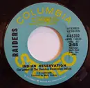 7inch Vinyl Single - Raiders - Indian Reservation