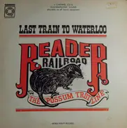 Railroad Sounds - Last Train To Waterloo