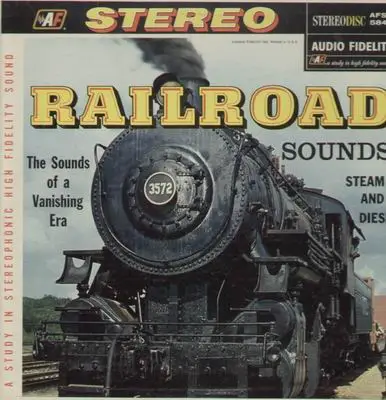 Railroad Sounds - Steam and Diesel