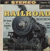 Railroad Sounds - Steam and Diesel