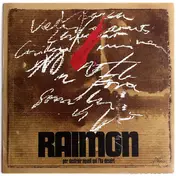 Raimon - Per Destruir Aquell Qui L'ha Desert