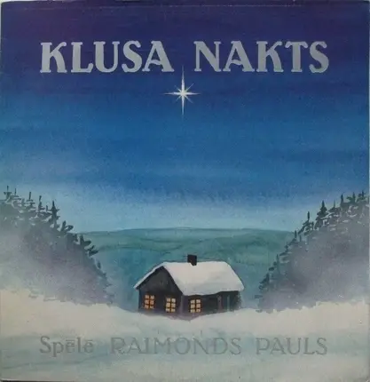 Raimonds Pauls - Klusa Nakts