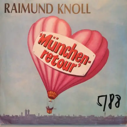 Raimund Knoll - München Retour