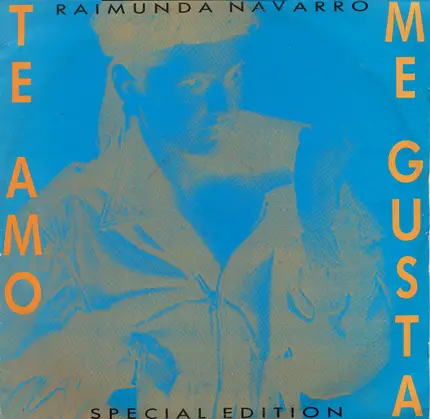 Raimunda Navarro - Te Amo / Me Gusta