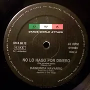 12inch Vinyl Single - Raimunda Navarro - No Lo Hago Por Dinero (Remix)