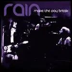 Ra:in - MAKE THE DAY BREAK