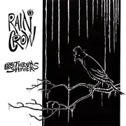 7inch Vinyl Single - Rain Crow - Between Showers