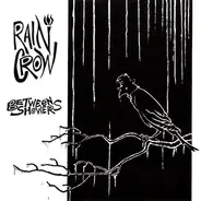 Rain Crow - Between Showers