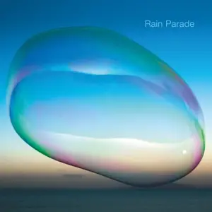Rain Parade - Last Rays Of A Dying Sun