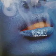 7'' - Rain - Taste Of Rain