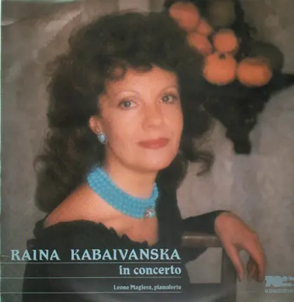 Raina Kabaivanska - In Concerto