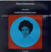 Raina Kabaivanska - Interpreta Musica da Camera Russa