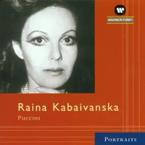 Raina Kabaivanska - Puccini Arias