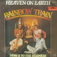 Rainbow Train - Heaven On Earth