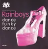 12inch Vinyl Single - Rainboys - Dance Funky Dance