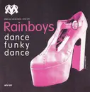 12inch Vinyl Single - Rainboys - Dance Funky Dance
