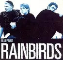 7'' - Rainbirds - Blueprint / It's All Right