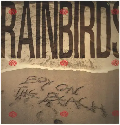Rainbirds - Boy On The Beach
