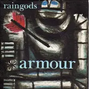 7inch Vinyl Single - Raingods - Armour