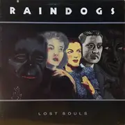LP - Raindogs - Lost Souls