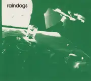 CD - Raindogs - Raindogs - Digipak