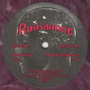 Raindance - Weekend / Out Of Sequence