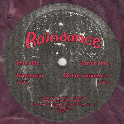 Raindance - Weekend / Out Of Sequence