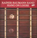 LP - Rainer Baumann Band - Hang on Loose
